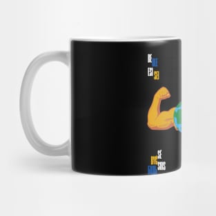 Be Strong Mug